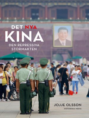 cover image of Det nya Kina. Den repressiva stormakten